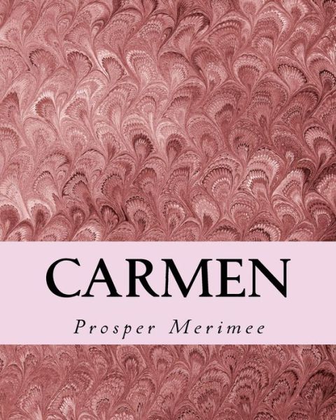 Cover for Prosper Merimee · Carmen (Paperback Book) (2015)