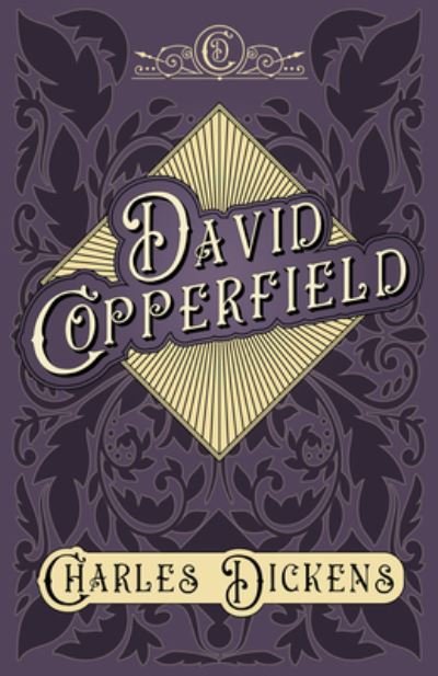 Cover for Charles Dickens · David Copperfield: With Appreciations and Criticisms By G. K. Chesterton (Hardcover Book) (2020)
