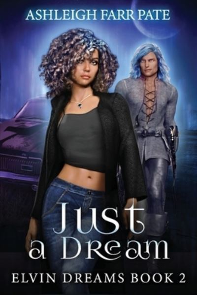 Cover for Ashleigh Farr Pate · Just a Dream (Paperback Book) (2021)