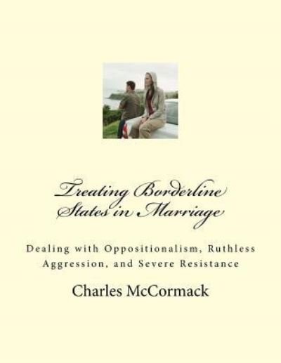 Charles Creath McCormack · Treating Borderline States in Marriage (Paperback Book) (2000)