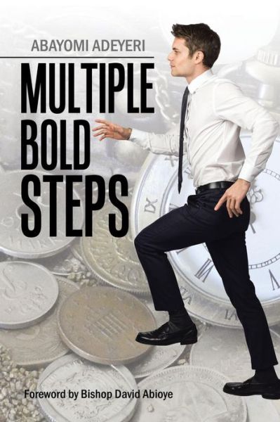 Cover for Abayomi Adeyeri · Multiple Bold Steps (Paperback Book) (2018)