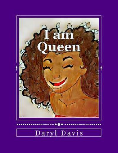 Cover for Daryl Carter Davis II · I am Queen (Paperback Book) (2017)