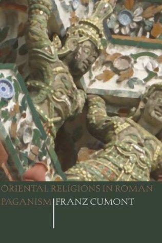 Cover for Franz Cumont · Oriental Religions in Roman Paganism (Pocketbok) (2003)