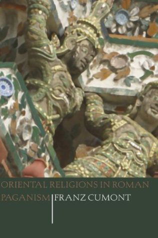 Cover for Franz Cumont · Oriental Religions in Roman Paganism (Taschenbuch) (2003)