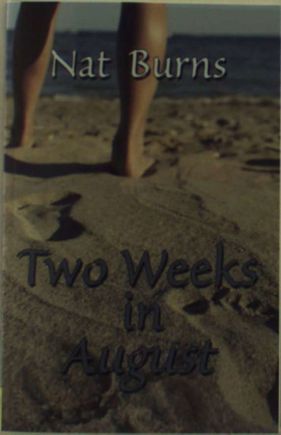 Cover for Nat Burns · Two Weeks in August (Paperback Book) (2010)