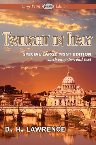 Cover for D. H. Lawrence · Twilight in Italy (Pocketbok) [Large Print, Large Type edition] (2011)