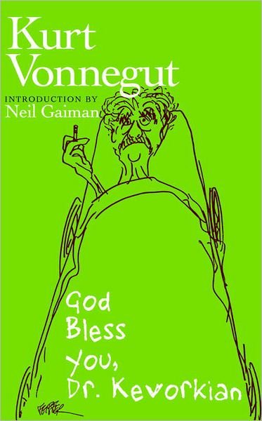 Cover for Kurt Vonnegut · God Bless You, Dr. Kevorkian (Taschenbuch) (2010)