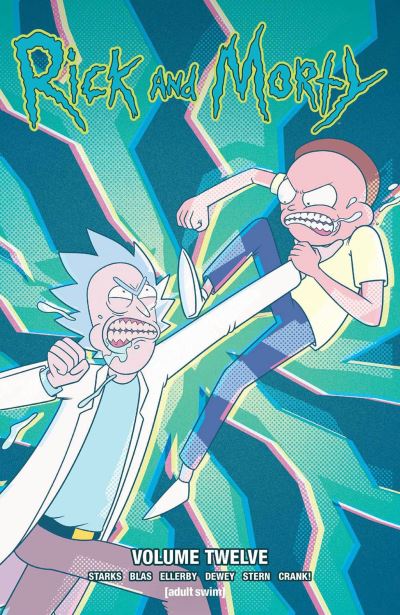 Cover for Kyle Starks · Rick and Morty Vol. 12 (Paperback Book) (2021)