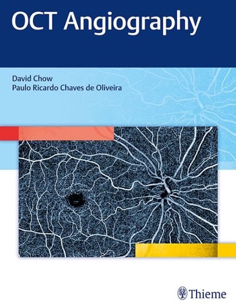 Cover for David Chow · OCT Angiography (Hardcover Book) (2017)