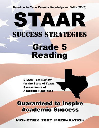 Cover for Staar Exam Secrets Test Prep Team · Staar Success Strategies Grade 5 Reading Study Guide: Staar Test Review for the State of Texas Assessments of Academic Readiness (Paperback Book) (2023)