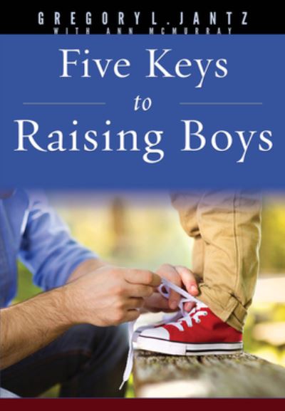 Cover for Gregory Jantz · Raising Boys (Bok) (2016)