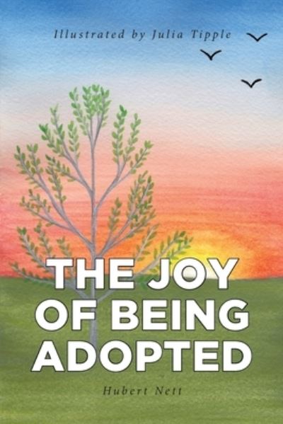 Cover for Hubert Nett · The Joy of Being Adopted (Paperback Book) (2021)