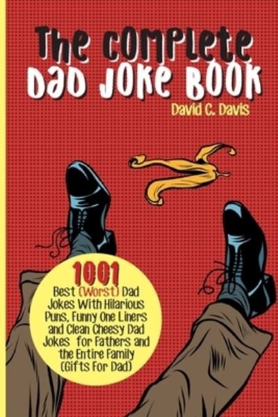 Cover for David C. Davis · Complete Dad Joke Book (Book) (2021)