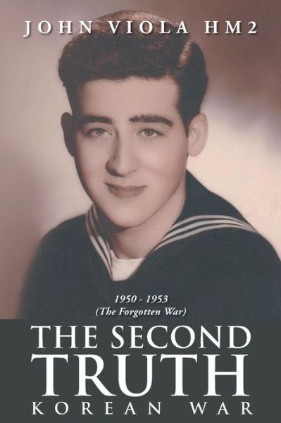 The Second Truth - John Viola - Books - URLink Print & Media, LLC - 9781643671734 - December 10, 2018