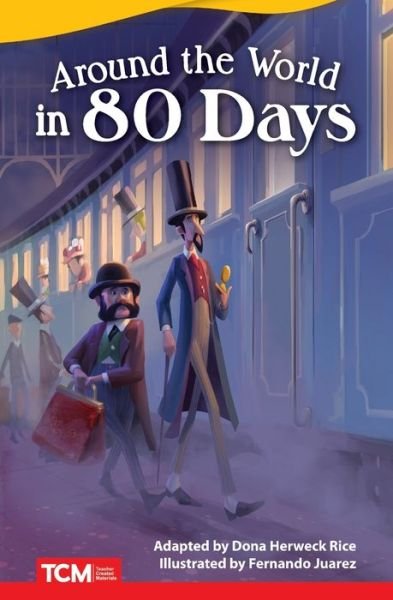 Cover for Dona Herweck Rice · Around the World in 80 Days (Paperback Book) (2019)