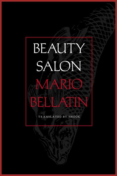 Beauty Salon - Mario Bellatin - Kirjat - Deep Vellum Publishing - 9781646050734 - tiistai 19. lokakuuta 2021