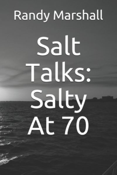 Cover for Randy Marshall · Salt Talks (Paperback Book) (2020)