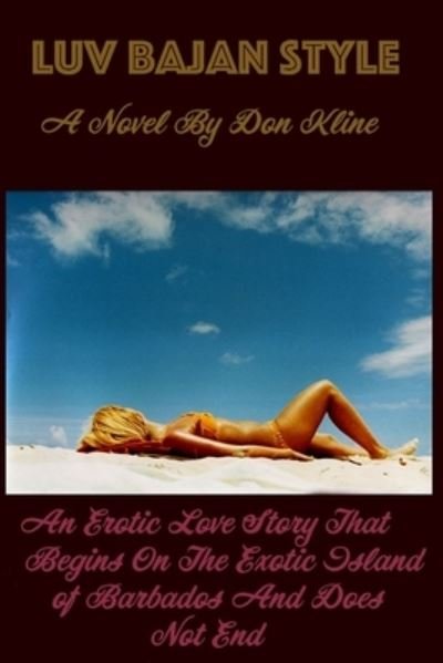 Cover for Don Kline · Luv Bajan Style (Pocketbok) (2014)