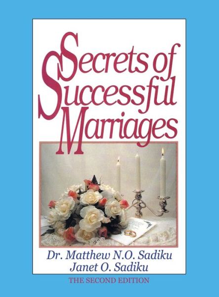 Cover for Matthew N. O. Sadiku · Secrets of Successful Marriages (Book) (2022)