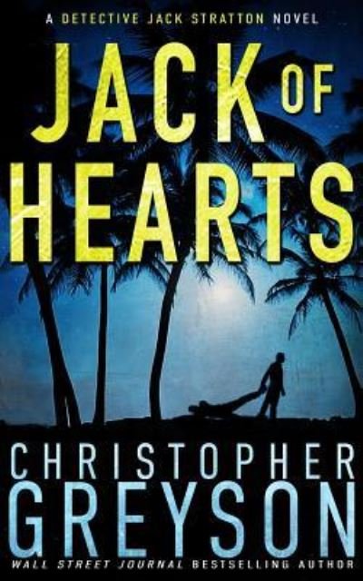Cover for Christopher Greyson · Jack of Hearts (Paperback Bog) (2017)