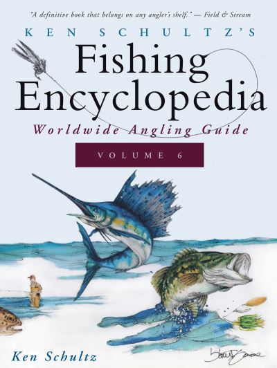 Cover for Ken Schultz · Ken Schultz's Fishing Encyclopedia Volume 6 (Hardcover Book) (1999)