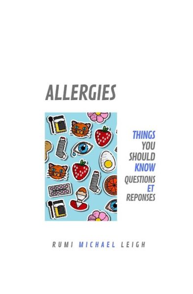 Cover for Rumi Michael Leigh · Allergies (Paperback Book) (2019)