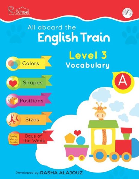 All Aboard The English Train - Rasha Alajouz CL - Books - Independently Published - 9781698910734 - October 10, 2019