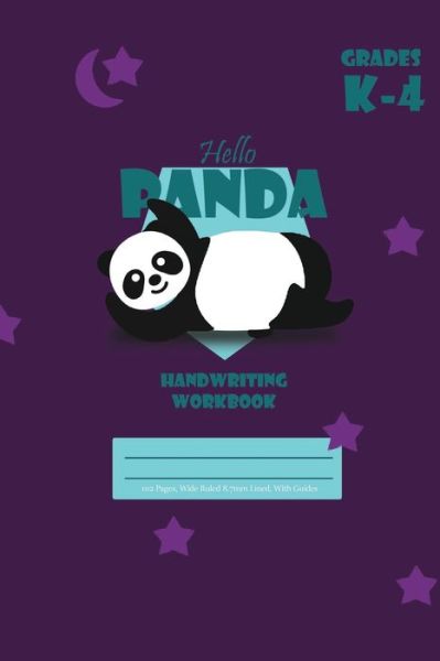 Hello Panda Primary Handwriting k-4 Workbook, 51 Sheets, 6 x 9 Inch Purple Cover - Inc. - Books - Blurb - 9781714005734 - May 1, 2020