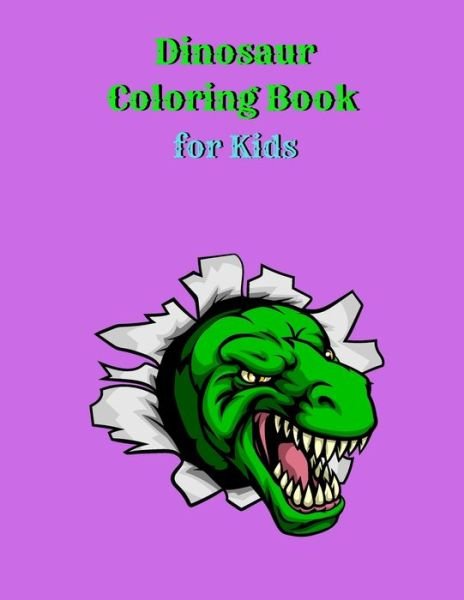 Cover for Tony Reed · Dinosaur Coloring Book for Kids (Paperback Book) (2021)