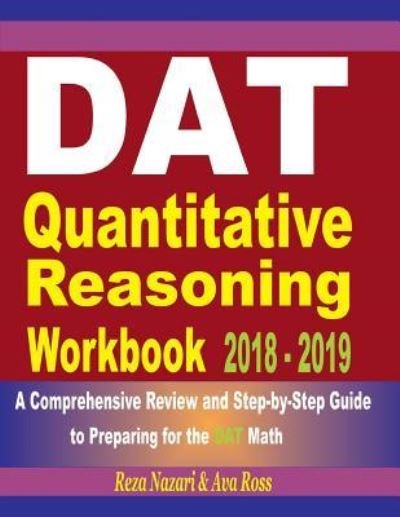 Cover for Ava Ross · DAT Quantitative Reasoning Workbook 2018 - 2019 (Paperback Book) (2018)