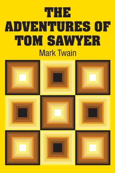 Cover for Mark Twain · The Adventures of Tom Sawyer (Paperback Book) (2018)