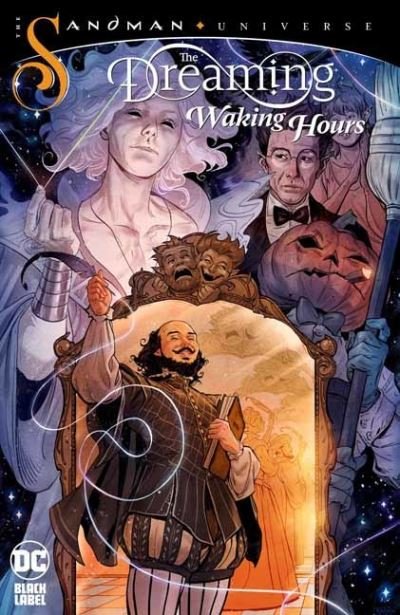 The Dreaming: Waking Hours - G. Willow Wilson - Kirjat - DC Comics - 9781779512734 - tiistai 16. marraskuuta 2021