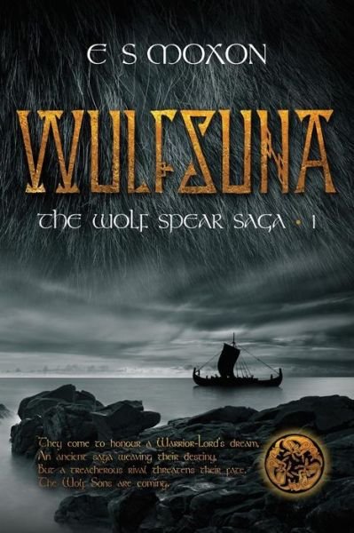Cover for E S Moxon · Wulfsuna (The Wolf Spear Saga) (Paperback Bog) (2015)
