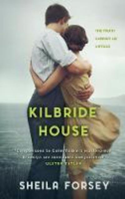 Cover for Sheila Forsey · Kilbride House (Paperback Book) (2019)