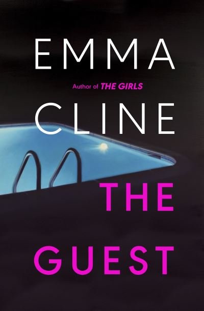 Cover for Emma Cline · The Guest (Inbunden Bok) (2023)