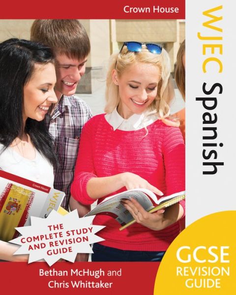 Cover for Bethan McHugh · WJEC GCSE Revision Guide Spanish (Paperback Book) (2018)