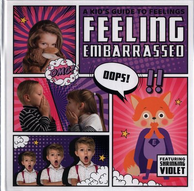 Cover for Kirsty Holmes · Feeling Embarrassed - A Kid's Guide to Feelings (Gebundenes Buch) (2018)