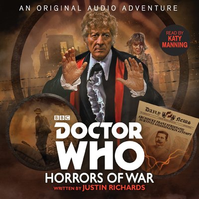Cover for Justin Richards · Doctor Who: Horrors of War: 3rd Doctor Audio Original (Audiobook (CD)) [Unabridged edition] (2018)