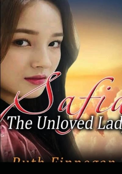 Cover for Ruth Finnegan · Safia the Unloved Lady (Pocketbok) (2021)