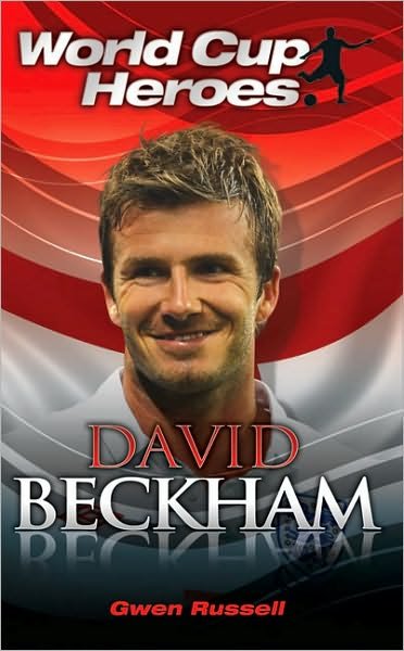 Cover for Gwen Russell · David Beckham - World Cup Heroes (Pocketbok) (2010)