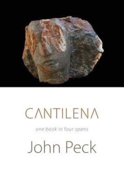 Cover for John Peck · Cantilena (Paperback Book) (2016)