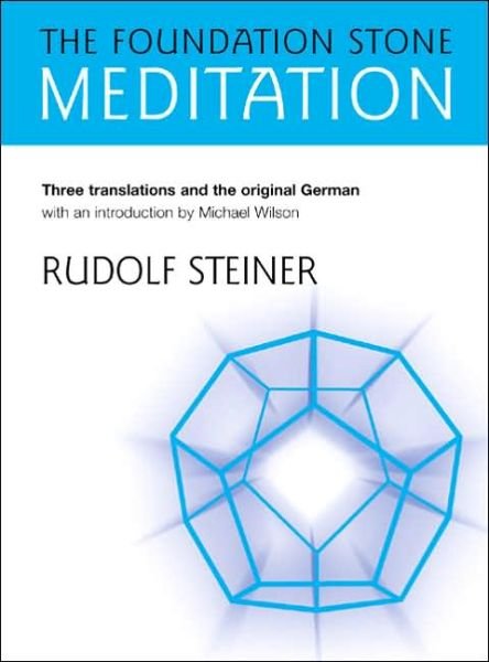 Cover for Rudolf Steiner · The Foundation Stone Meditation (Paperback Book) (2005)