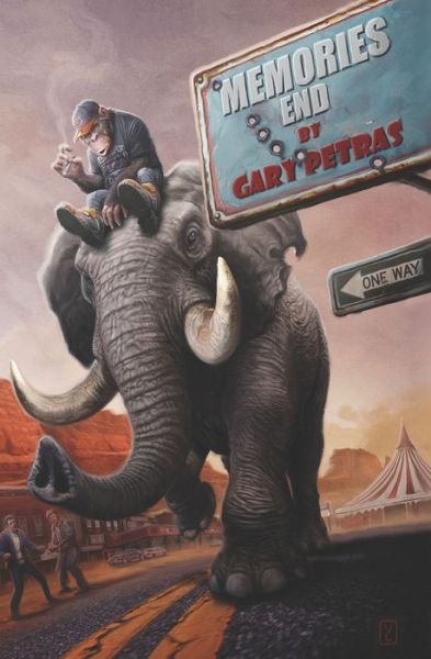 Memories End - Gary Petras - Books - Montag Press - 9781940233734 - August 29, 2020