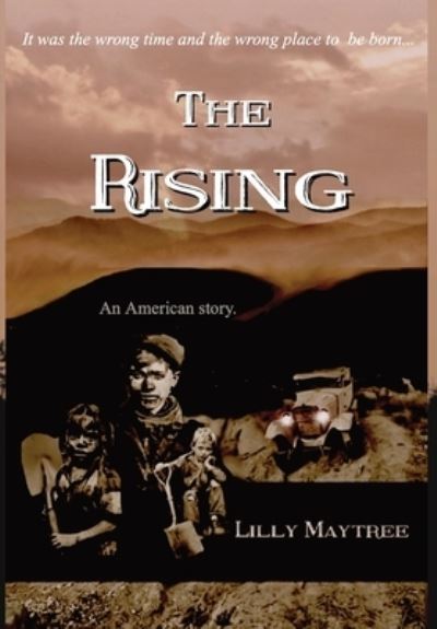 Cover for Lilly Maytree · The Rising (Hardcover Book) (2022)