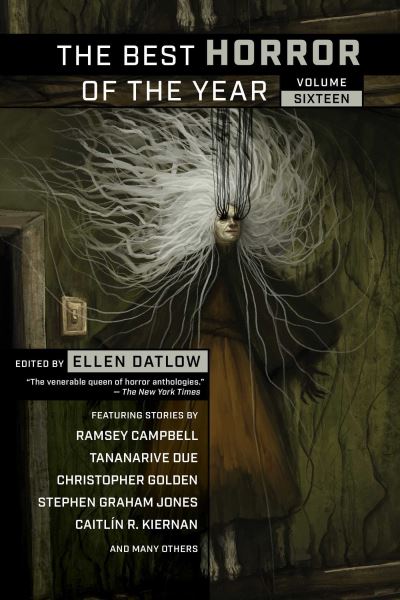 Cover for The Best Horror of the Year, Volume Sixteen (Paperback Book) (2024)