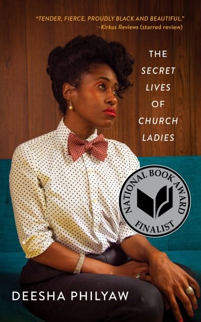 Cover for Deesha Philyaw · The Secret Lives of Church Ladies (Pocketbok) (2020)
