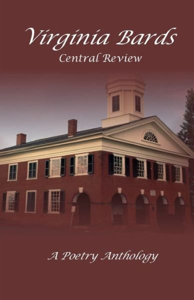 Cover for Virginia Bards · Virginia Bards Central Poetry Review (Paperback Book) (2019)
