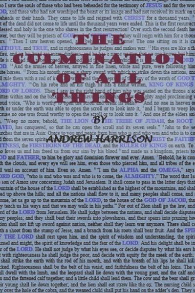 Cover for Andrew Harrison · The Culmination of all Things (Paperback Book) (2018)