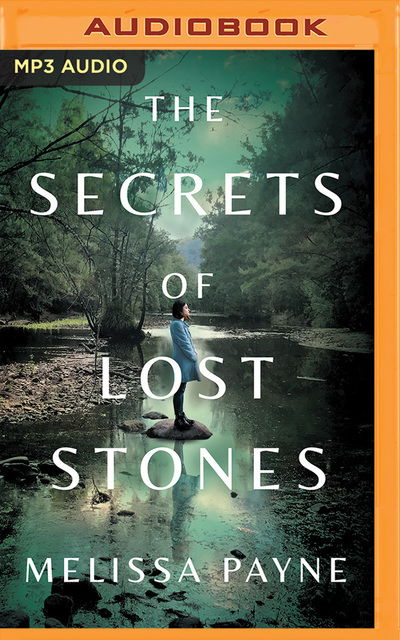 Cover for Melissa Payne · Secrets of Lost Stones the (Audiobook (CD)) (2019)