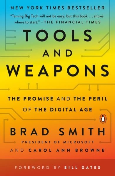 Cover for Brad Smith · Tools and Weapons: The Promise and the Peril of the Digital Age (Paperback Book) (2021)
